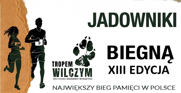 XIII edycja Biegu Tropem Wilczym w Jadownikach