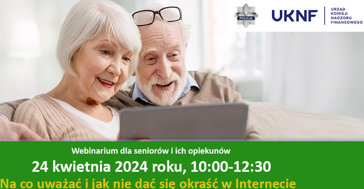 Webinarium dla seniorów „Bezpieczny senior – jak nie dać się oszukać w Internecie”